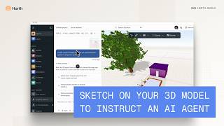 Sketch on Your 3D Model to Instruct an AI Agent | Harth