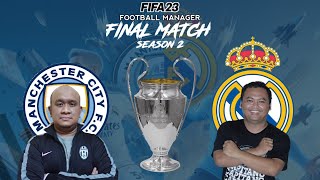 FINAL : Manchester City  vs Real Madrid FIFA 2023 Fantasy Football Manager screenshot 1