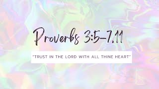 Proverbs 3:5-7,11 | Scripture Song