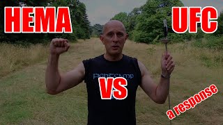 Can HEMA be AS BIG AS UFC - A response to Schola Gladiatoria