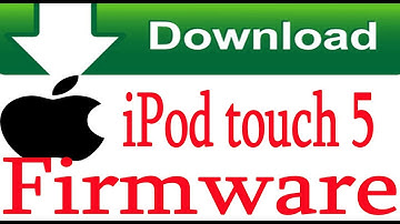 How To Free Download iPod touch 5 Firmware
