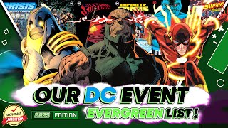Let's Build our DC Comics Event Evergreen List | The 10 DC Event Evergreen List of Comics!
