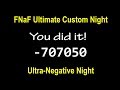 FNaF Ultimate Custom Night: Ultra-Negative Night (-707,050 Points) w/ my Mouse Clicker (No Mem Edit)