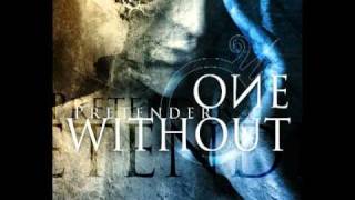 One Without - Pretender