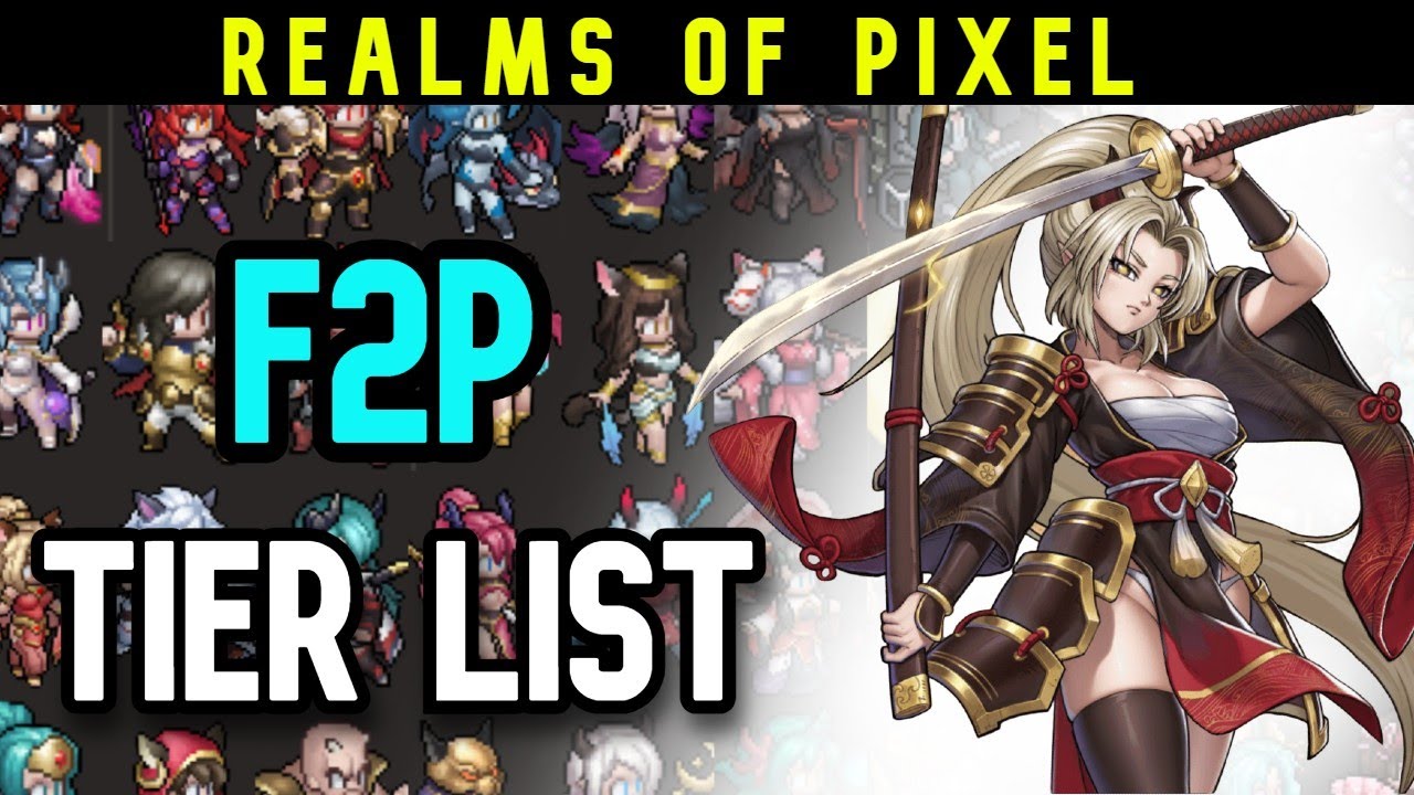Realms of Pixel: Tech & Magic - F2P Tier List & Gameplay