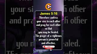 James Chapter 5 Verse 16 #bible #bibleverse #christjesus #gospel #love #shorts #reels #biblestudy