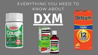 Everything You Need to Know About DXM