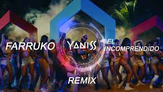 Farruko - El Incomprendido (YANISS Remix) Resimi