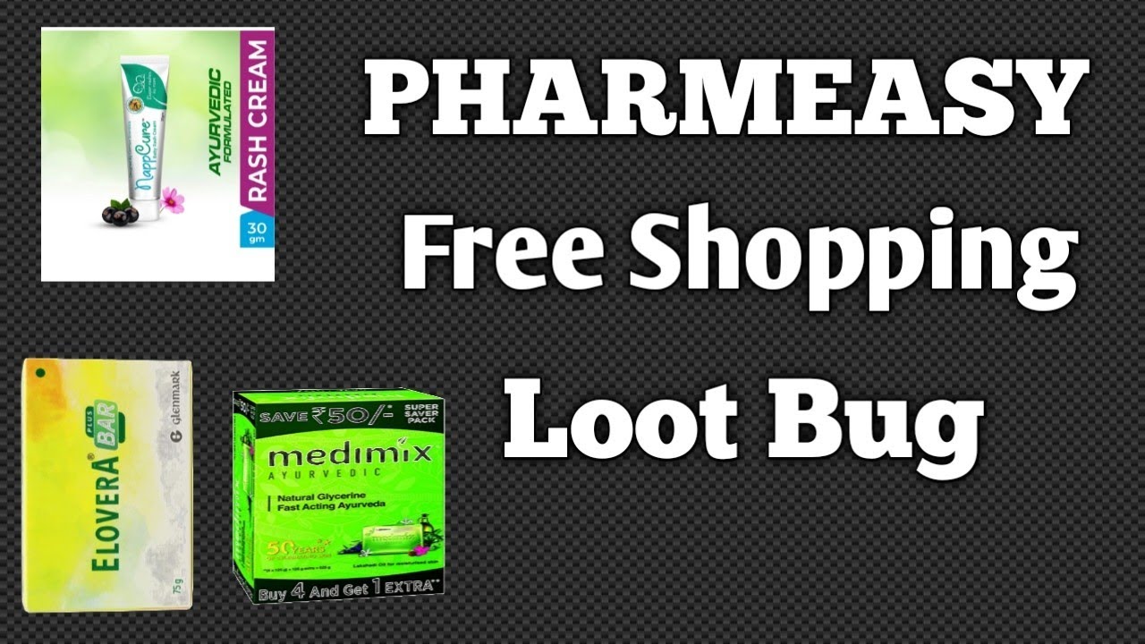 Pharmeasy Loot Bug. Order Free product from Pharmeasy. Free Online Shopping 2021. Free product today