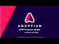 Adoptium 1H 2025 Progress Update