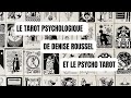 Flashback review  le tarot psychologique de denise roussel et le psychotarot