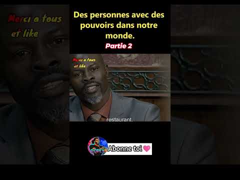 #2 Des personnes avec des pouvoirs dans notre monde #push