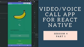 How to React-Native : Building Video/Voice Call App Part I - Login