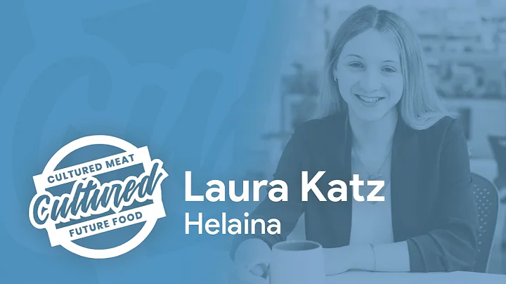 Laura Katz of Helaina - Future Food Show