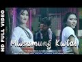 Mwsamung kwtal  new kokborok music  sahil reang mukesh debbarmatanu sima laibuma creation