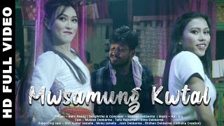 Mwsamung Kwtal [ New Kokborok Music Video ] Sahil Reang |Mukesh Debbarma,Tanu ,Sima Laibuma Creation