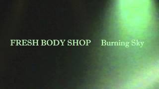 Burning Sky - Body