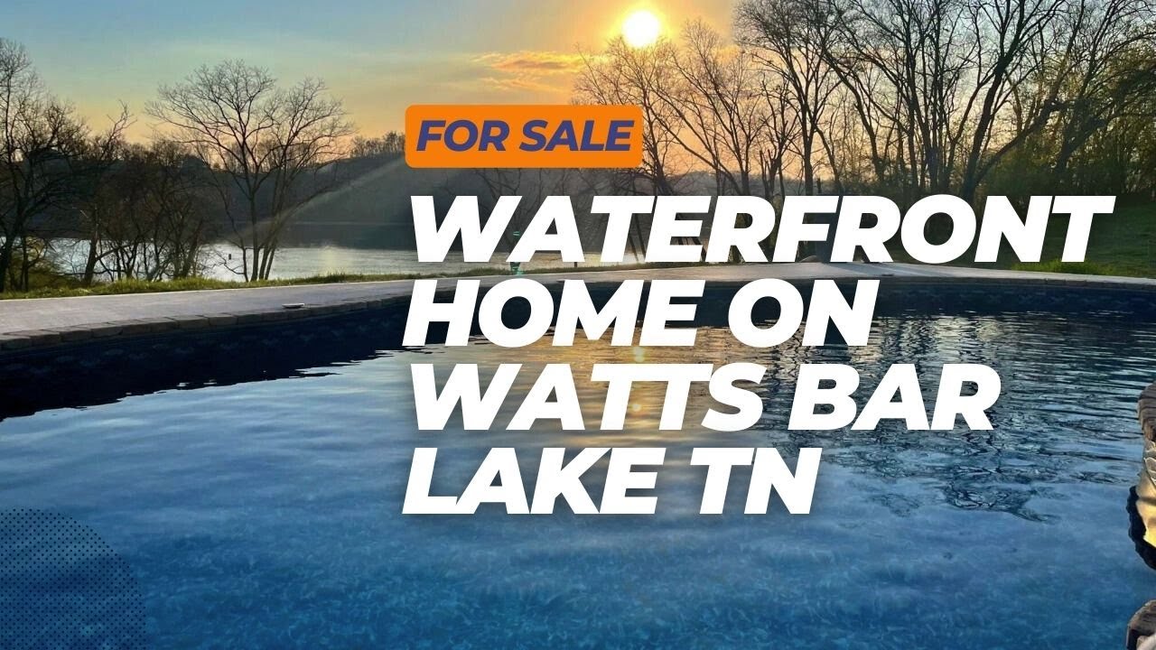 For Sale Waterfront home for sale on Watts Bar Lake, 117 Osprey Pointe, Kingston, Tennessee  37763