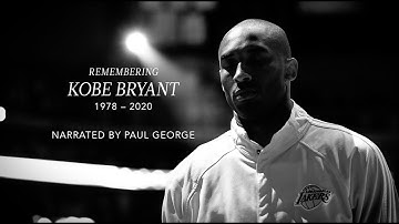 Remembering Kobe Bryant | Narrated by Paul George