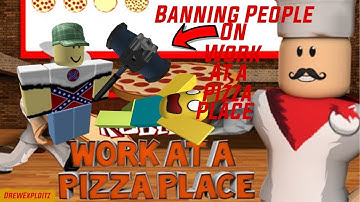 Roblox Exploit Trolling#2: Banning People In Work At A Pizza Place