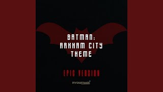 Download Lagu Batman: Arkham City (Epic Version) Download Lagu Batman: Arkham City (Epic Version)