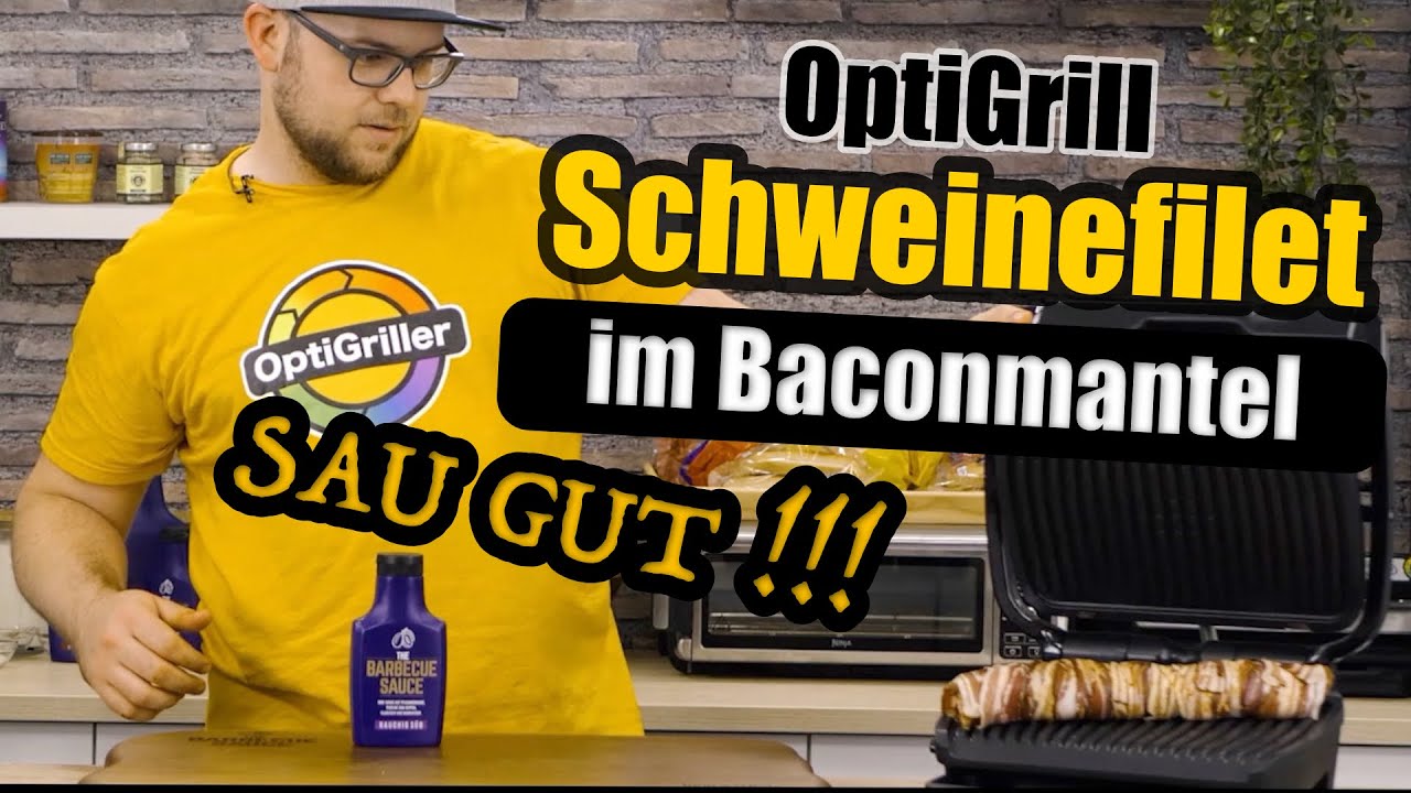 Schweinefilet im Baconmantel - Das beliebteste Gericht im Tefal OptiGrill!?