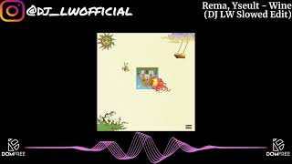 Download Lagu Rema, Yseult - Wine (slowed + reverb) | by DJ LW MP3 Download Lagu Rema, Yseult - Wine (slowed + reverb) | by DJ LW MP3