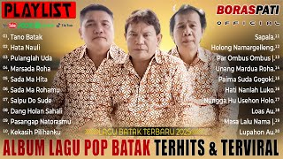 Album Lagu Batak Terpopuler 2025 - Top Lagu BAtak Terhist & Viral | Enak Didengar | Boraspati