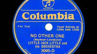 Download Lagu 1935 Little Jack Little - No Other One (Little Jack Little, vocal) MP3