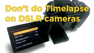 Don't Timelapse on DSLR cameras by Chung Dha