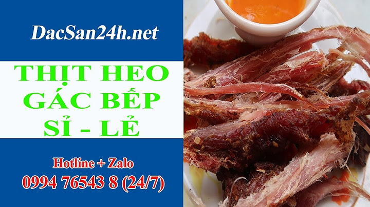 Thịt heo khô gác bếp bao nhiêu tiền 1 kg