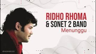 Ridho Rhoma & Sonet 2 Band - Menunggu