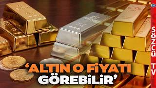 Altın Mı Gayrimenkul Mü? Uzman İsimden Çarpıcı Tahmin O Fiyata Çıkma Olasılığı Var