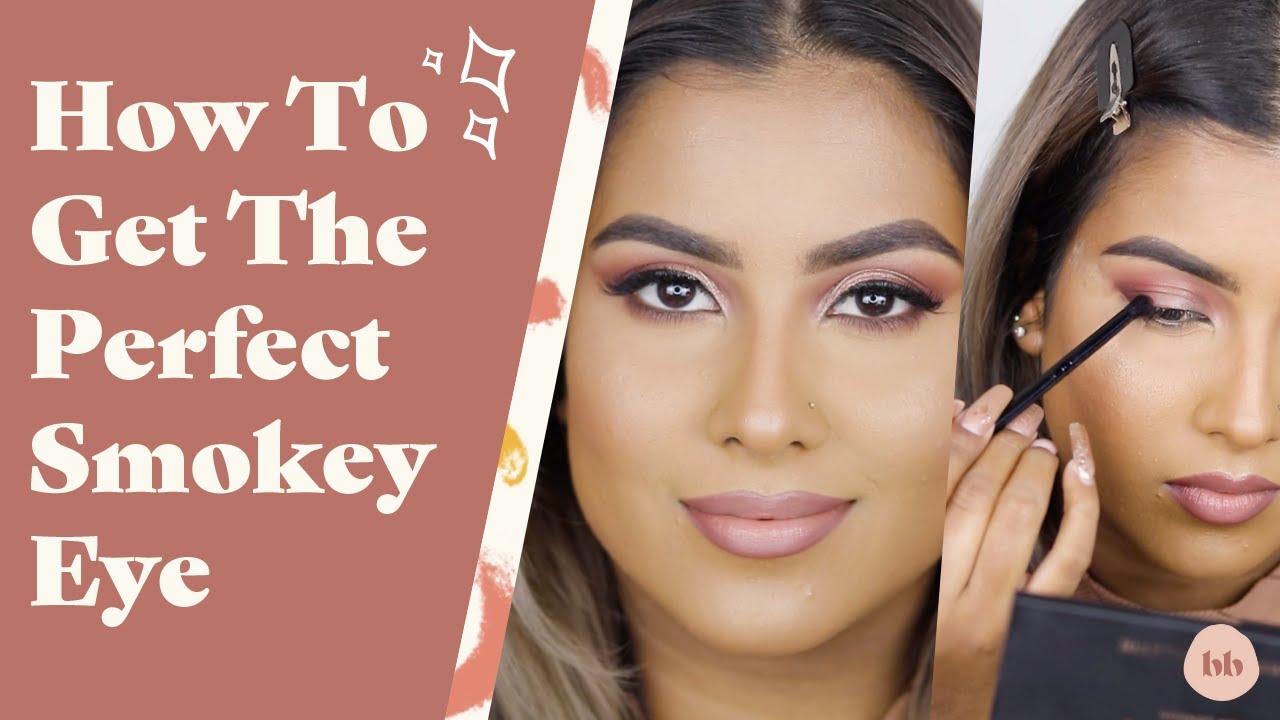 How To Get The Perfect Smokey Eye