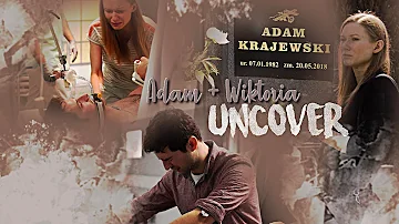 Adam + Wiktoria | Na dobre i na złe | Pożegnanie | Uncover + Tłumaczenie PL
