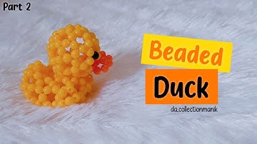 Tutorial Beaded Keychains Duck Type 2 Cute Part 2/ Manik Manik Bentuk Bebek Lucu// Duck Beads
