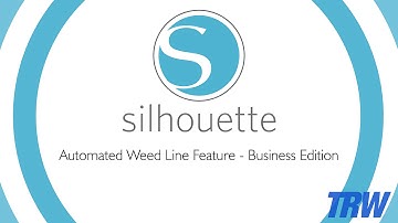 Automated Weed Lines - Silhouette Business Edition