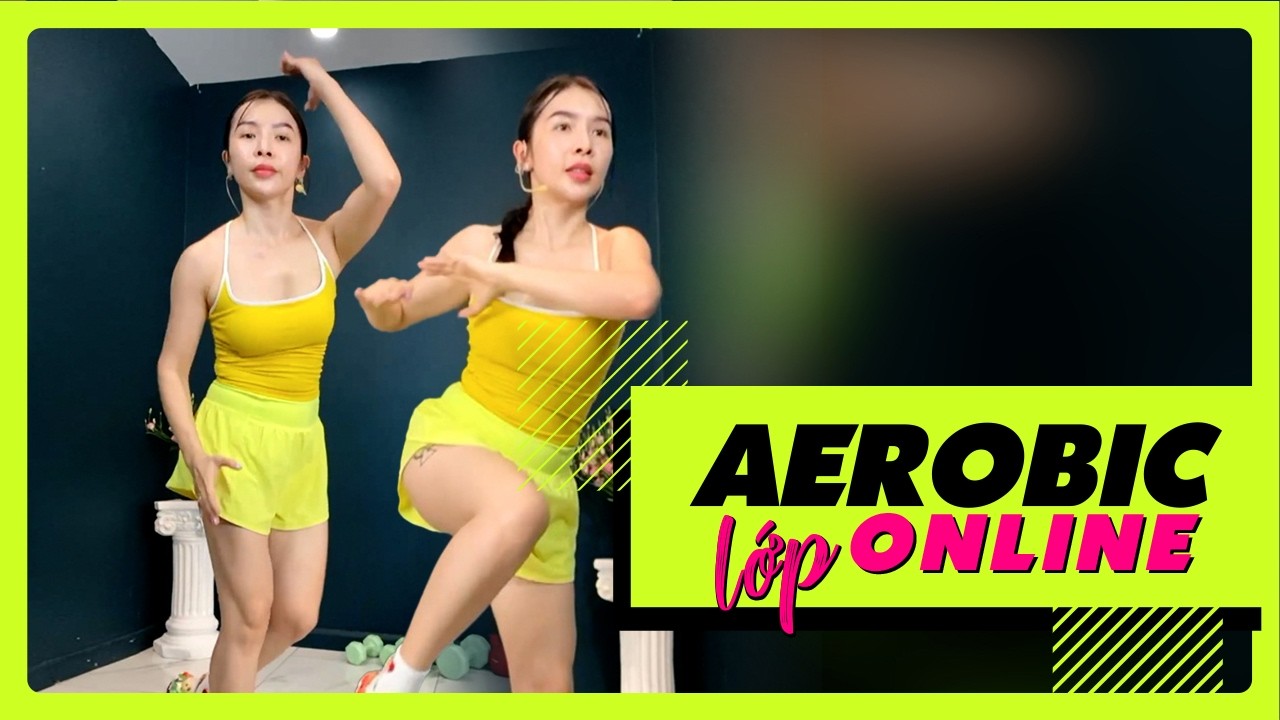 AEROBICS DANCE | Lớp Online Độ Body Cùng Thiên Vũ | YUU YOUNG