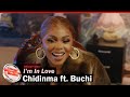 Capture de la vidéo Chidinma  - I'm In Love Ft. Buchi (Official Video)