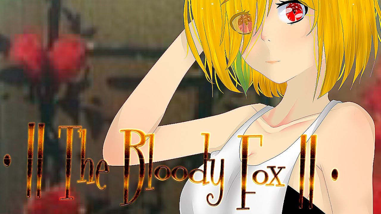 |SP|• || The Bloody Fox || •