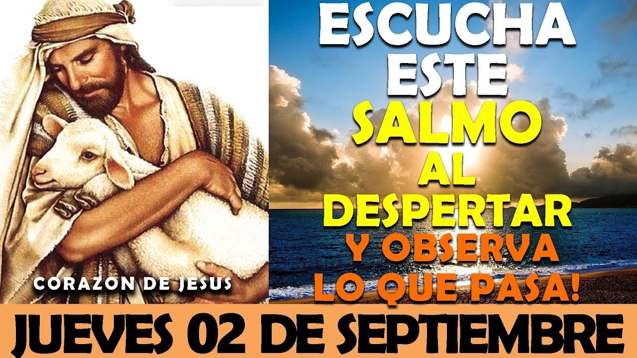 ORACIÓN DE LA MAÑANA DE HOY JUEVES 2 DE SEPTIEMBRE | ESCUCHA ESTE SALMO ...