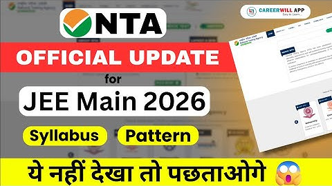 JEE MAIN 2026 BIG UPDATE by NTA | Official Notice Released | Exam Dates, Registration, Eligibility