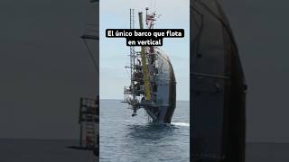 El ÚNICO barco que FLOTA en VERTICAL 🤯