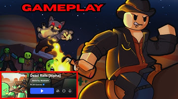 Pro Friend Carries Me in Dead Rails Alpha! 😂💀 | Roblox Gameplay