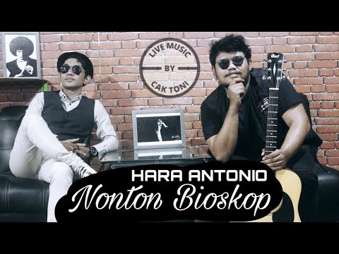 Live Record Acoustic Nonton Bioskop   Benyamin S Cover By Hara Antonio