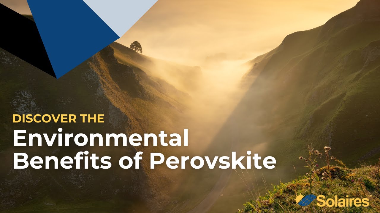 Environmental Benefits of Perovskite