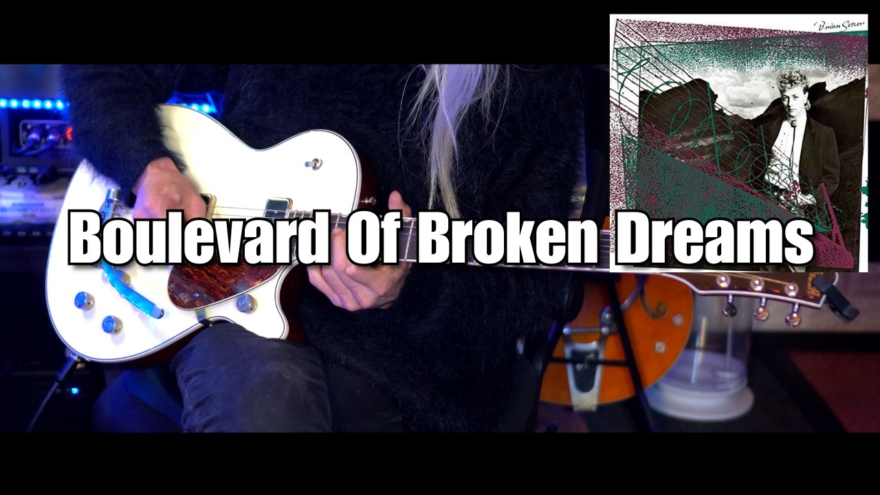 Boulevard Of Broken Dreams | Brian Setzer Guitar Cover - YouTube