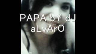 PAPA KA BA bY dJ aLvArO