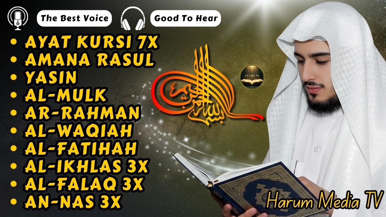 Complete Surah Phrase: Yasin, Ar Rahman, Waqiah, Al Mulk, Ayat Kursi 7x