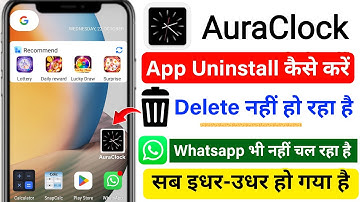 AuraClock app Delete Kaise Kare | AuraClock App Delete | How To Uninstall AuraClock App | AuraClock